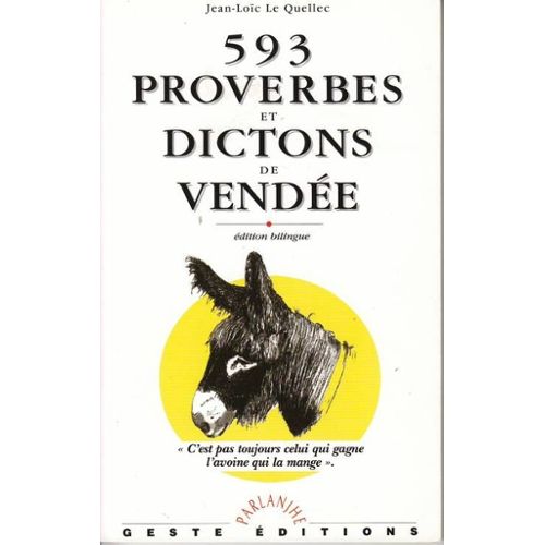 Le-Quellec-Jean-Loic-593-Proverbes-Et-Dictons-De-Vendee-Livre-853574579_L.jpg