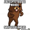 pedobear-jaccepte-tout-le-monde-sauf-les-glandus.jpg