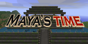 [FR] Maya’s Time [1.7.3]