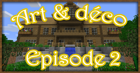 Art & Déco – Episode 2