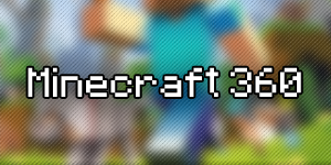 Minecraft 360 : des nouvelles