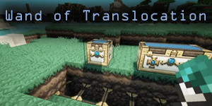 [1.2.5] Wand of Translocation