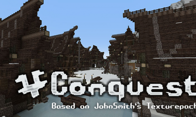 [1.3.2] Conquest Texture Pack [32x]