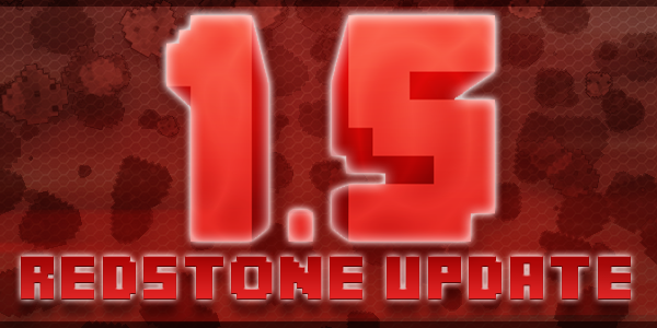Minecraft 1.5 : Redstone Update