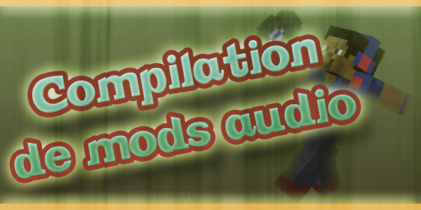[1.5.1] Compilation de mods audio