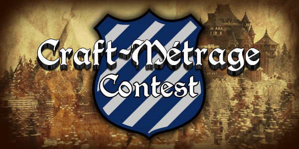 Craft Métrage Contest’ #2