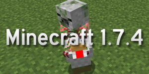 Minecraft 1.7.4