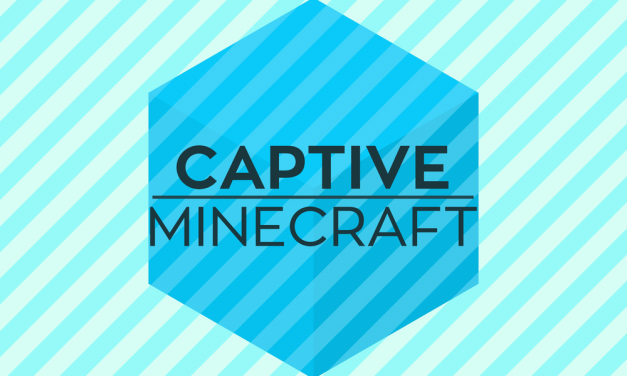 Captive Minecraft