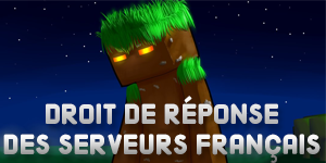Droit de réponse : Serveurs Minecraft Français