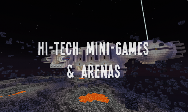 Hi-Tech Mini-Games & Arenas