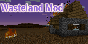 [Mod] Wasteland – 1.11.2 → 1.12.2