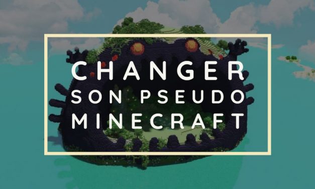 Changer son pseudo dans Minecraft