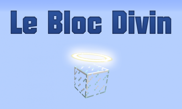 [1.8]Le Bloc Divin