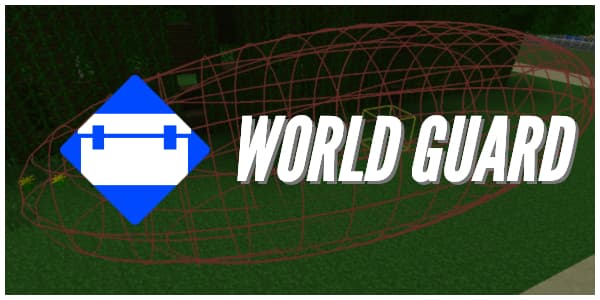 WorldGuard – Plugin Minecraft – 1.7 → 1.20