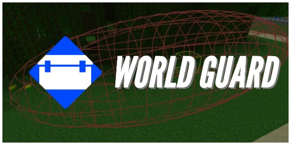 WorldGuard – Plugin Minecraft – 1.7 → 1.21