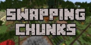 Swapping Chunks