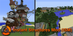 Instant Structures Mod (ISM)
