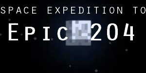 Space expedition to EPIC 204