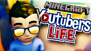 Youtubers life sur Minecraft