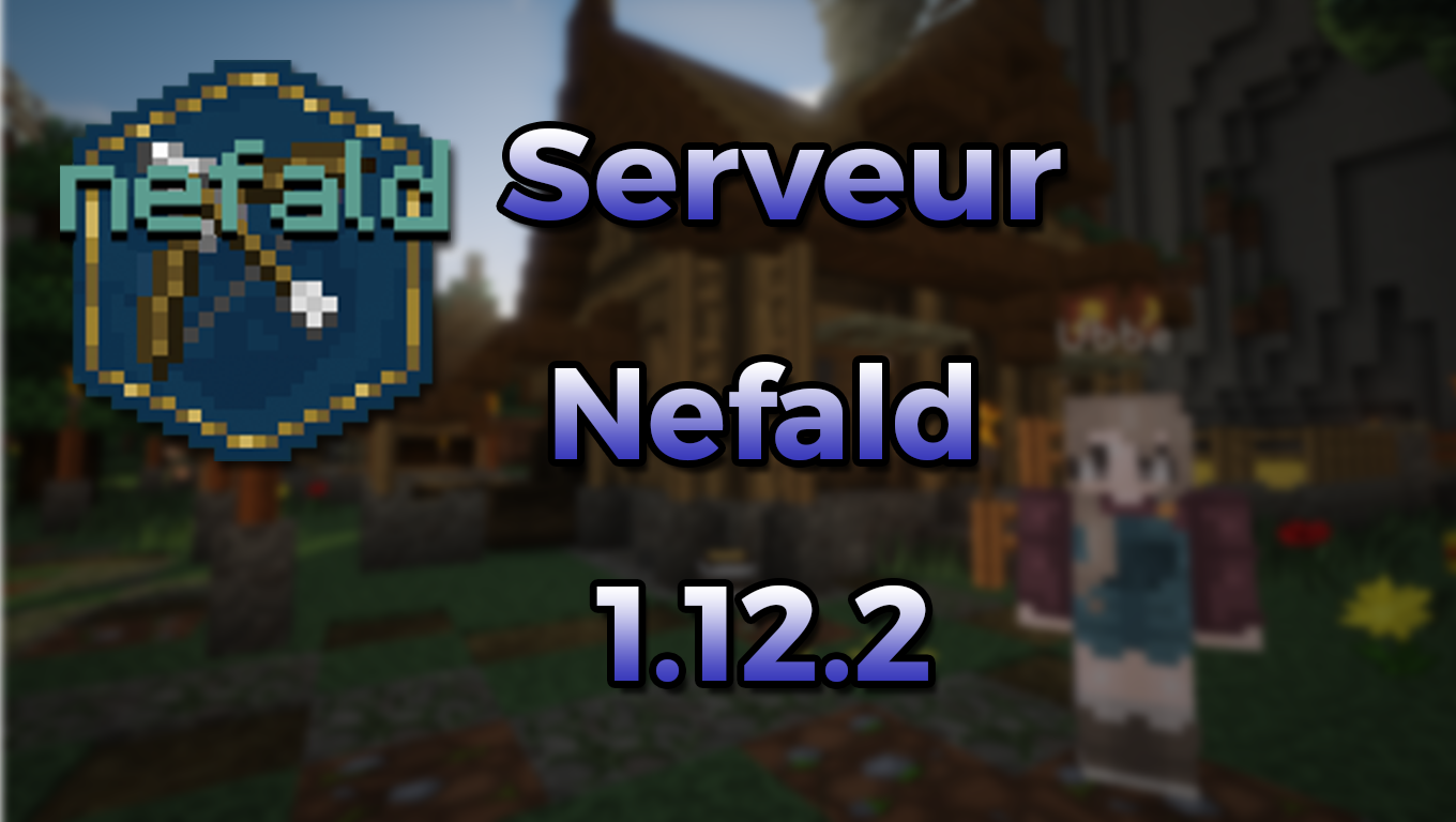 Serveur • Nefald - Serveur RP • Minecraft.fr