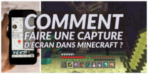 Capture d'écran (Screenshot) Minecraft - Comment faire ? comment-faire-capture-ecran-minecraft