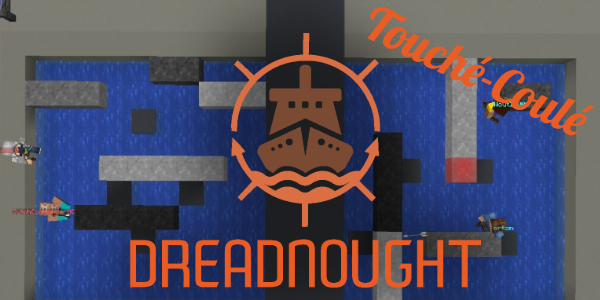 [Map] Touché-Coulé « Dreadnought »