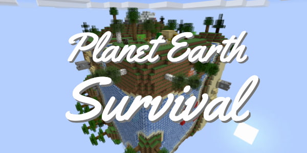 [Map] Planet Earth Survival – 1.13.2