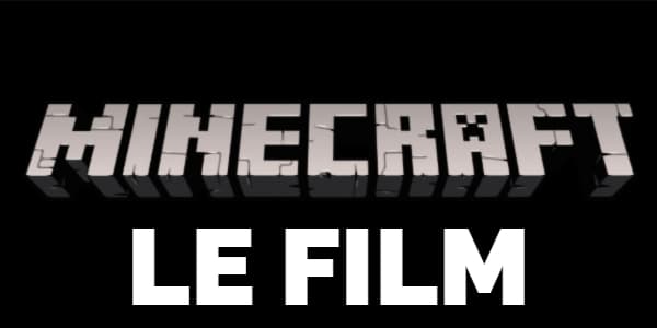Le film Minecraft sortira le 4 mars 2022