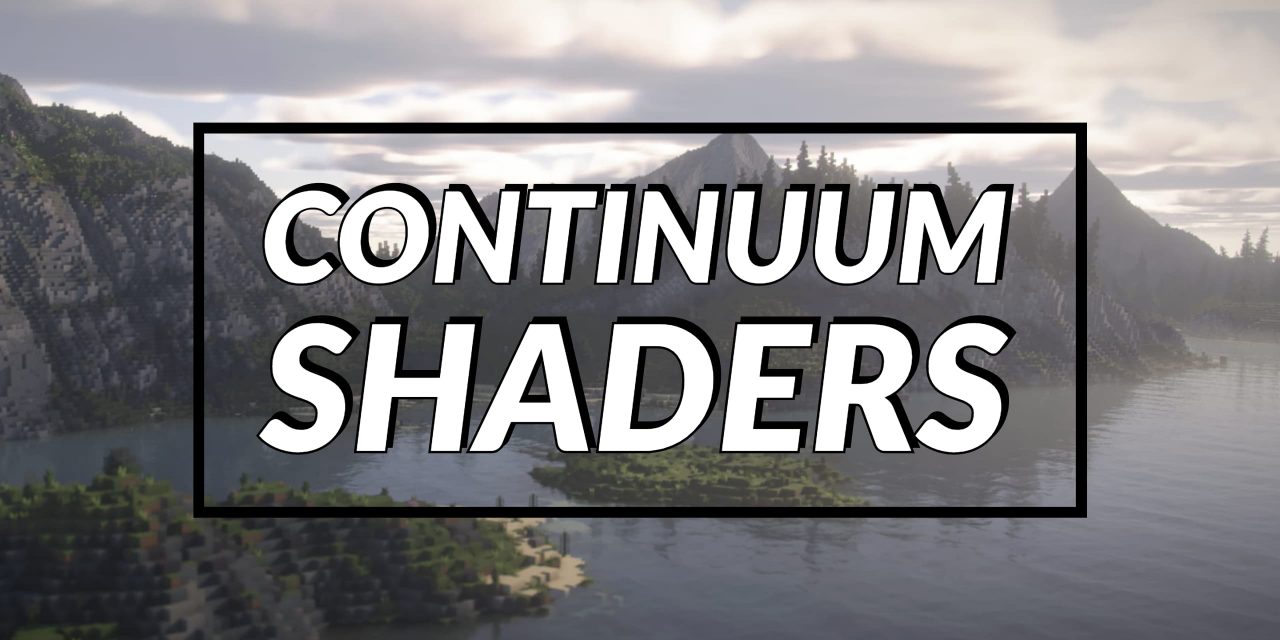 Continuum Shaderpack