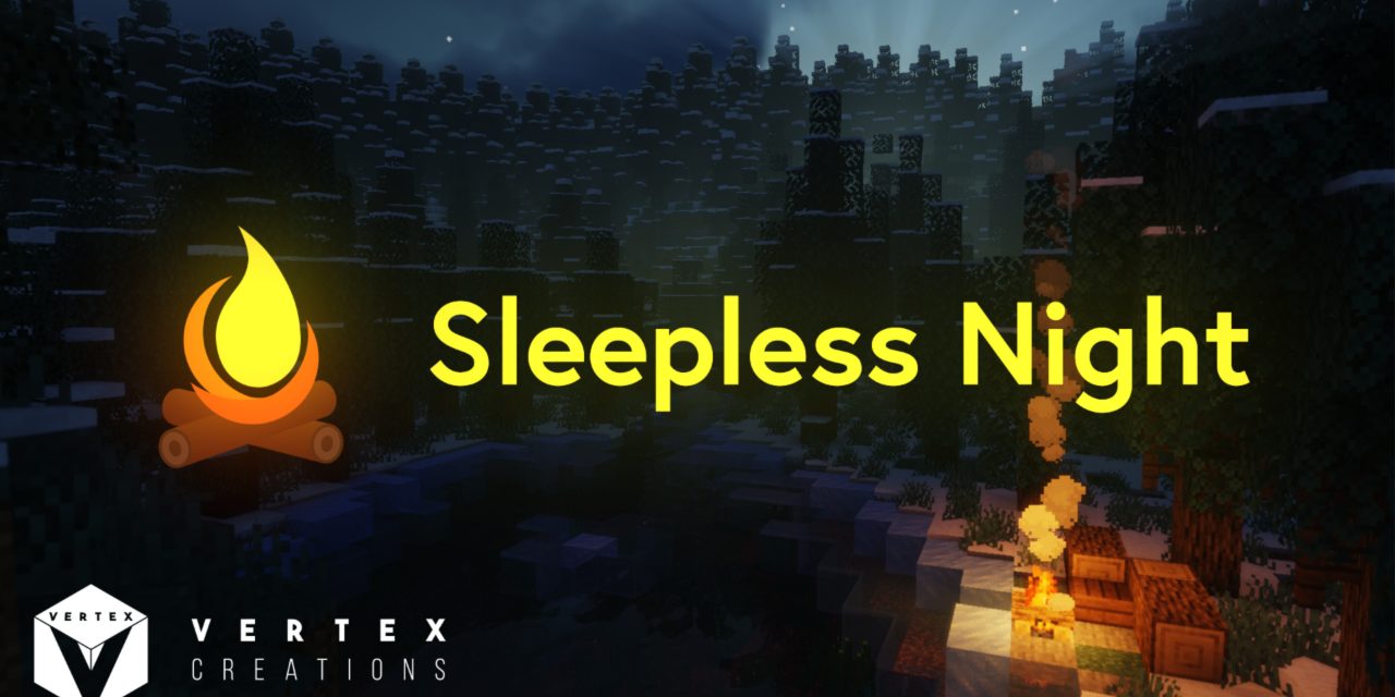 [Map] Sleepless Night – 1.14.4 → 1.15