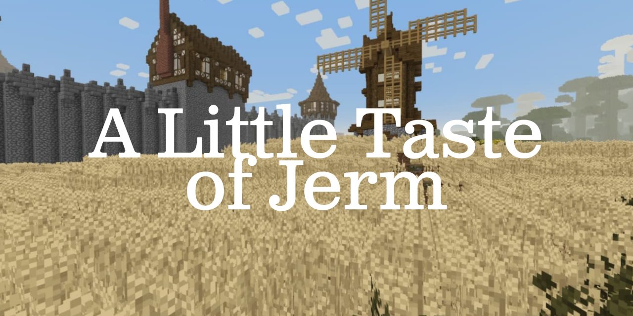 [Pack de Textures] A Little Taste of Jerm – 1.10 → 1.16