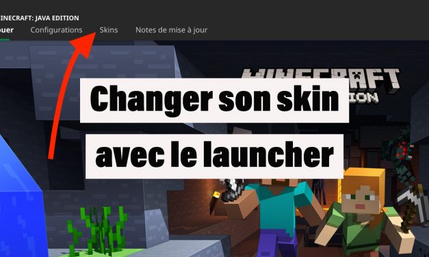 Comment changer son skin Minecraft ?