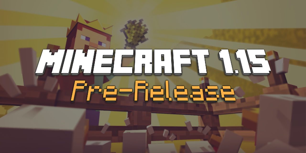 Minecraft 1.15 : Pre-Release
