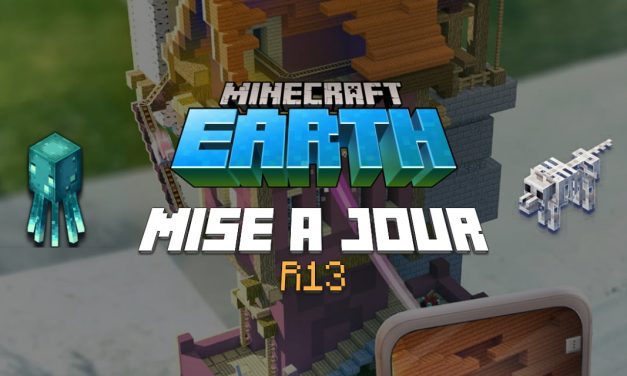 Minecraft Earth : Mise à jour R13