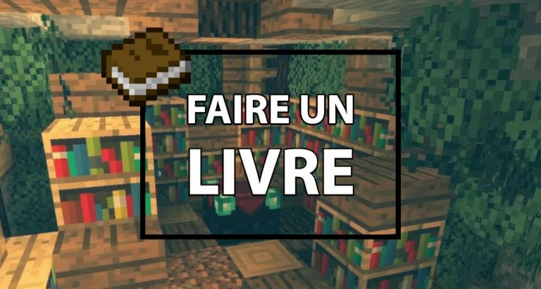 Comment faire un livre sur Minecraft ? - Minecraft.fr