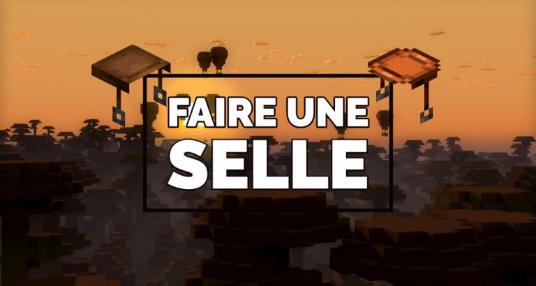 Comment faire une selle dans Minecraft ? - Minecraft.fr