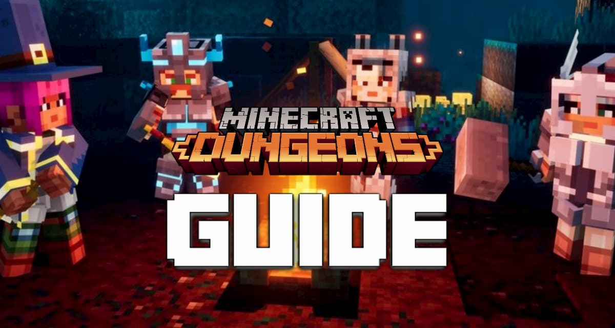 Guide Minecraft Dungeons : 21 conseils et astuces pour les débutants