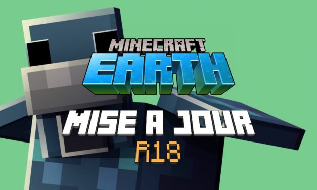Minecraft Earth : Mise à jour R18