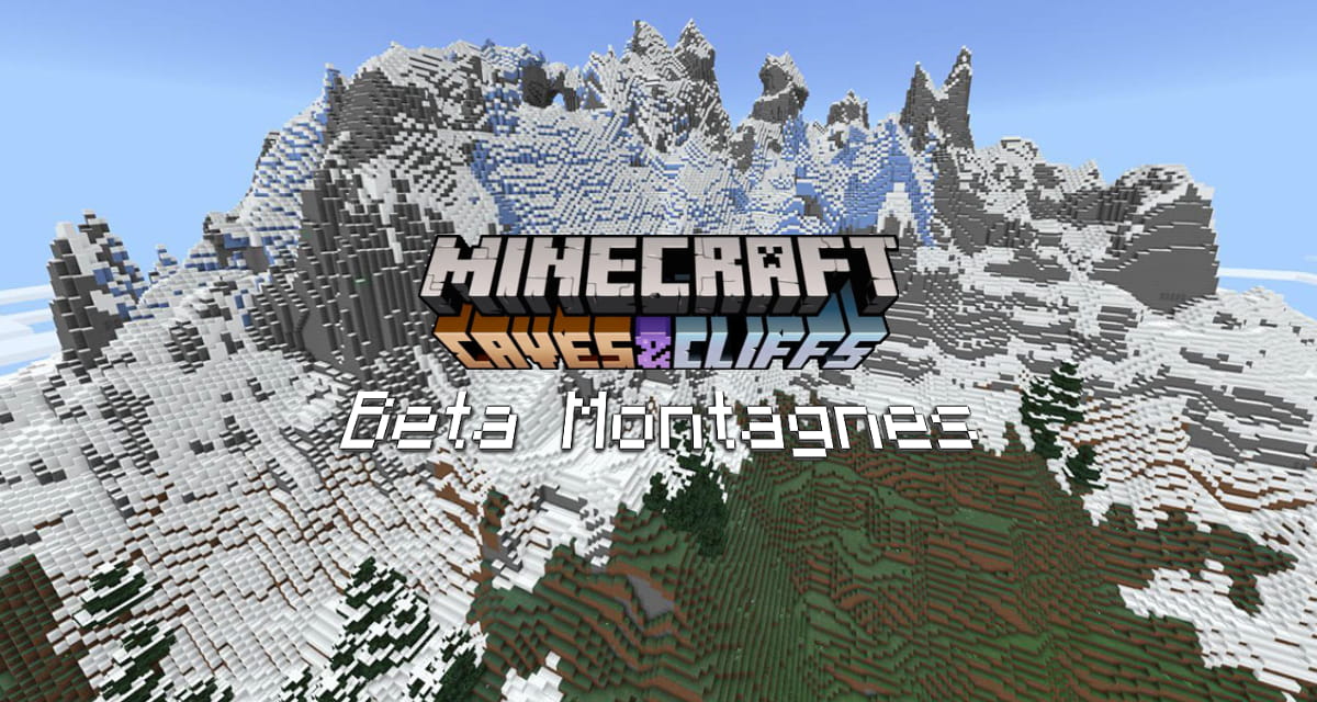 Nouvelle génération des montagnes dans Minecraft Beta 1.17
