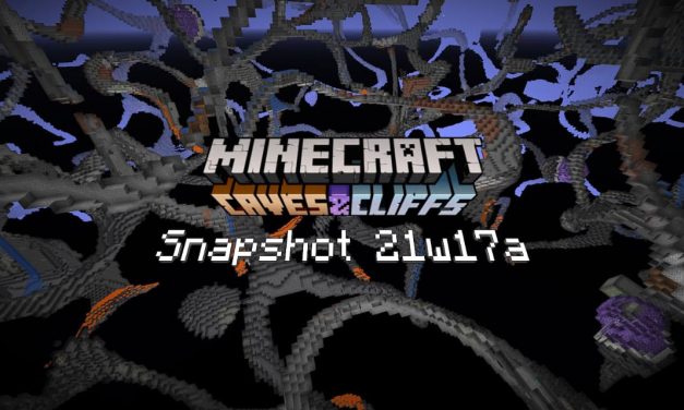 Snapshot 21w17a – Minecraft 1.17 : grottes spaghettis