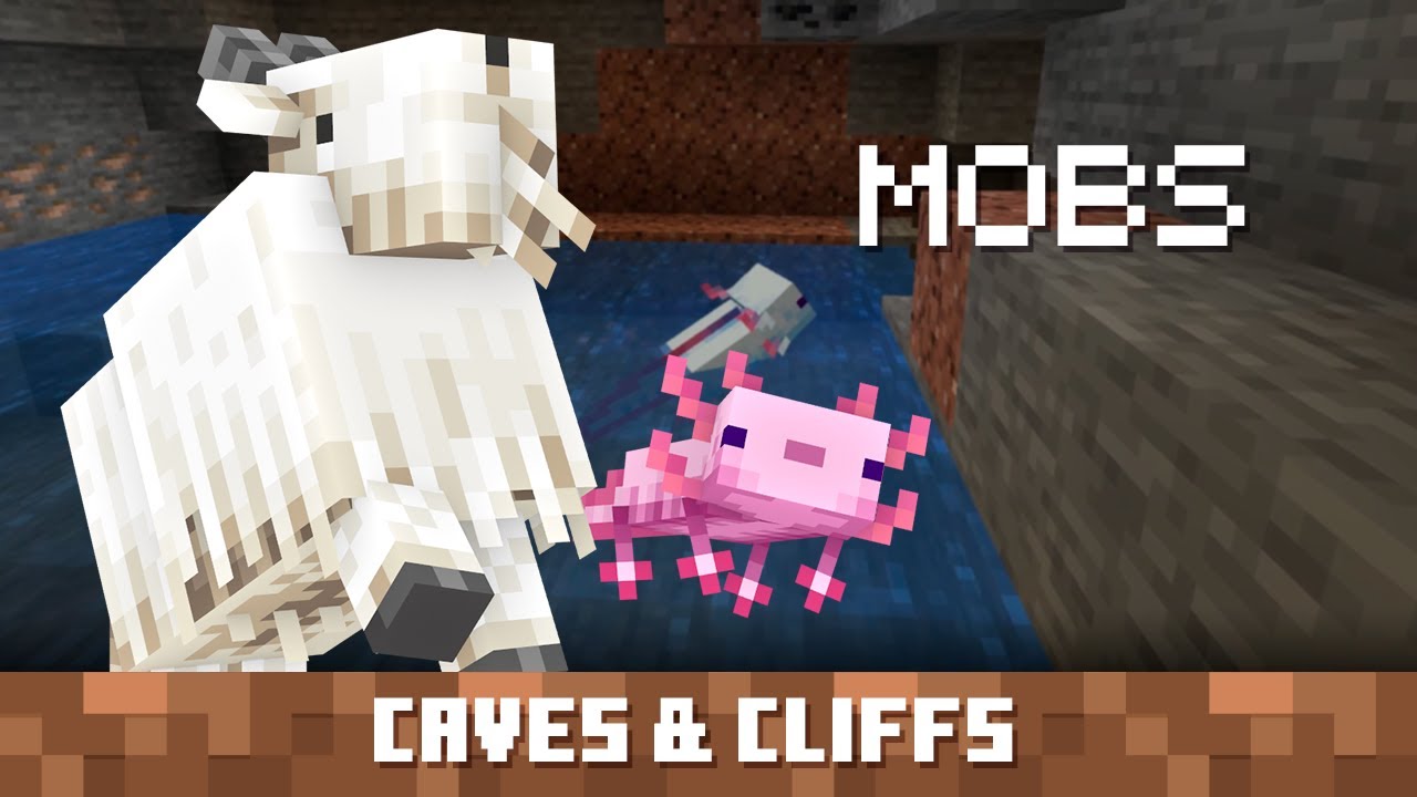 Les créatures de la partie 1 de Minecraft 1.17 - Caves & Cliffs Update