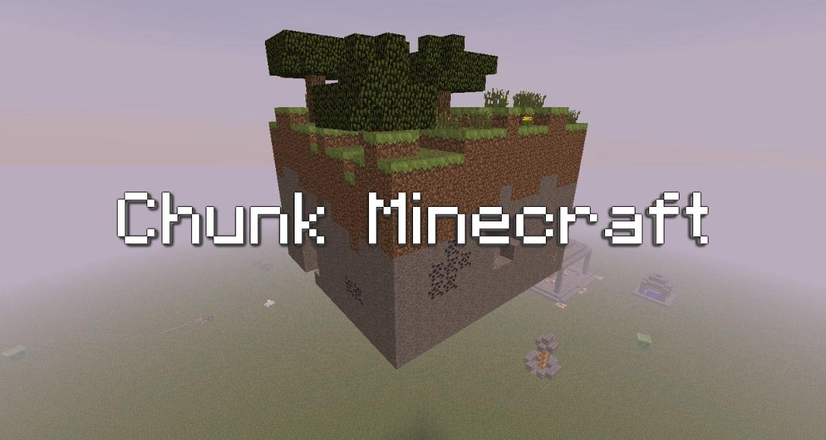 Chunk (tronçons) dans Minecraft - Qu'est-ce que c'est, comment les afficher et quelle taille ?