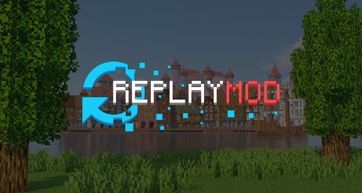 Replay Mod - Mod - 1.7.10 → 1.16.5