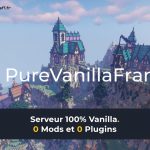 PureVanillaFrance - Serveur Minecraft Survie Vanilla