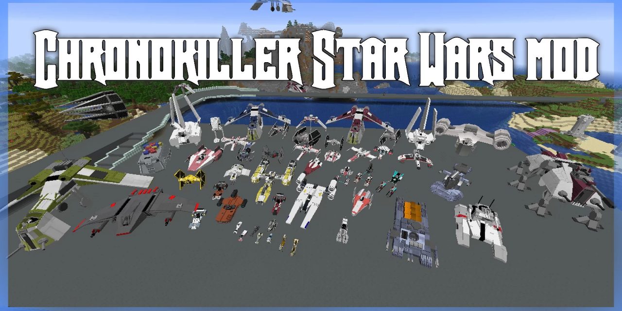 Chronokiller’s Star Wars Mod – 1.16.5