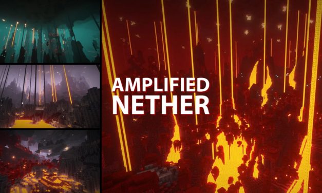 Amplified Nether : un datapack pour un incroyable Nether “amplifié”