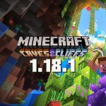Minecraft 1.18.1 : tout le contenu de la mise à jour