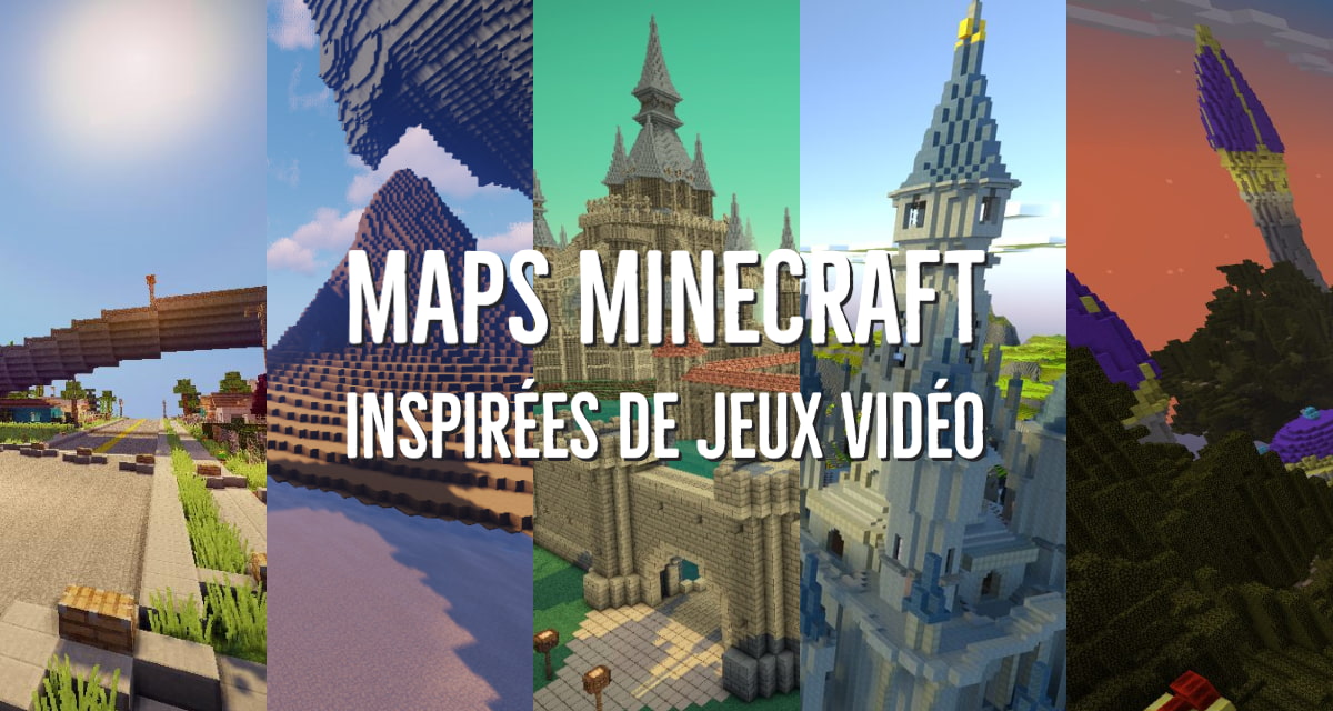 Les 5 plus grandes Map Minecraft adaptées de jeux vidéo !