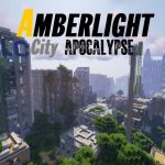 Amberlight city apocalypse - Map Minecraft - 1.12.2