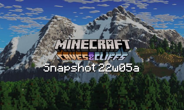 Snapshot 22w05a – Minecraft 1.18.2 : correction de bugs mineurs